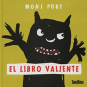 El libro valiente es una historia para trabajar los miedos en general. Uno de los principales es el miedo a la oscuridad, por lo que resulta ideal para leer antes de dormir.