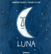 Luna es un cuento innovador que combina ritmos, poesía y elementos visuales. Perfecto para los más pequeños.